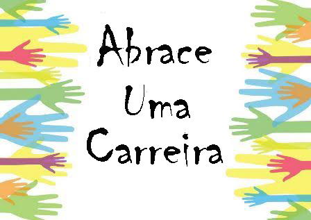 Abrace uma carreira